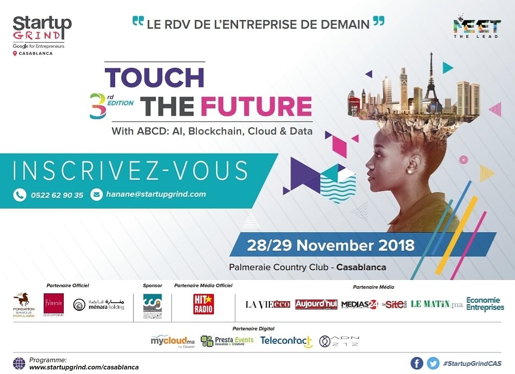 Startup GRIND casablanca تنظيم المؤثمر السنوي لرجال الأعمال في دورته الثالثة أيام 28 و 29 نونبر 2018 بالدار البيضاء